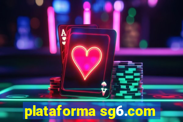 plataforma sg6.com